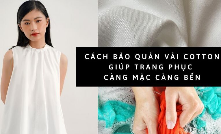 Cách bảo quản quần áo cotton